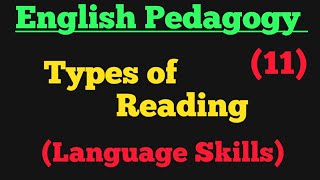 English Pedagogy- Types of Reading (language skills) || CTET 2020