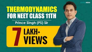 Thermodynamics | Physical Chemistry | NEET | Prince (PS Sir) | Etoosindia.com