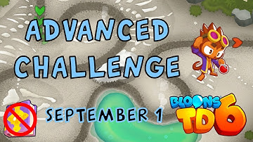 Bloons TD 6 Advanced Challenge | Use For Ettiene | No Hero No MK No Powers Used | September 1 2022