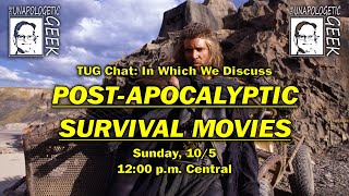 Details TUG Chat: Post-Apocalyptic Survival Movies, Part III News