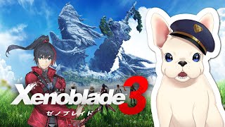 【 Xenoblade3 】実はまだ歩いてないとこたくさんあるんだよね#11【 犬尾まわり 】