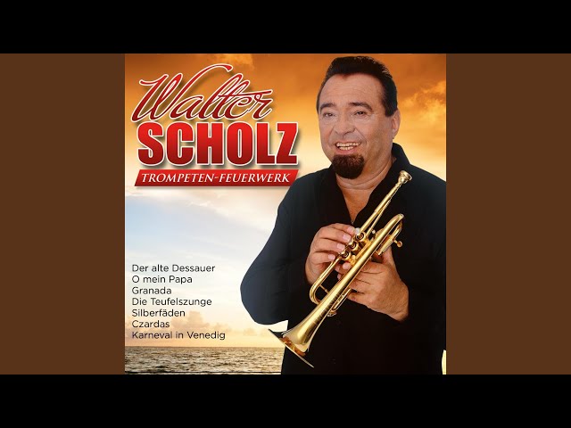 Walter Scholz - Die goldene Trompete