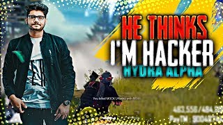 HE THINKS I AM A HACKER || HYDRA | Alpha Unbelievable Predictions  - PUBG MOBILE HIGHLIGHTS!