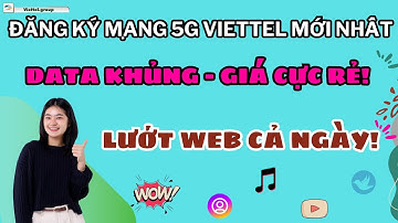 Cách đăng ký mạng 5G Viettel mới nhất – Miễn Phí Hướng Dẫn Chi Tiết! Data Khủng Giá Cực Rẻ!