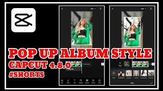 Pop Up Album Style Using Capcut Shorts Cp Tutorials