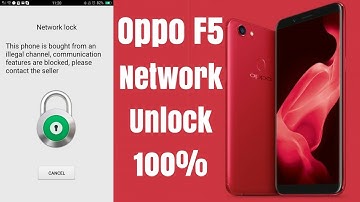Oppo F5 Network Unlock