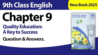 9th Class English Chapter 9 | Question & Answers | Class 9th New Book 2025