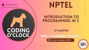 NPTEL Introduction to Programming in C Week 6 QUIZ Solution July-October 2025 IIT Kanpur
