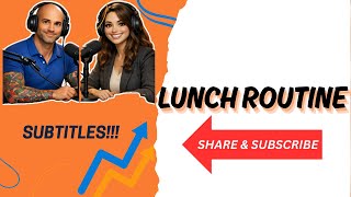 English Conversations Episode 3: LUNCH ROUTINE