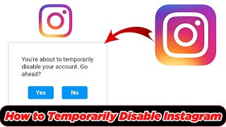 [GUIDE] How to Temporarily Disable Instagram (100% Working)