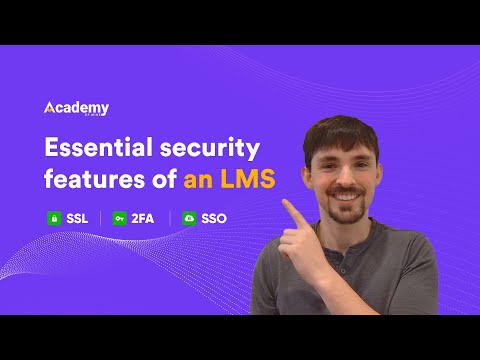3 Essential Security Features of an LMS