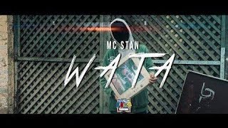 MC STAN - WATA |  MUSIC VIDEO |