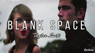 Blank Space - Taylor Swift (Lyrics) Sub español