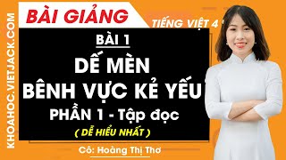 Soạn bài Dế Mèn bênh vực kẻ yếu trang 4 Tiếng Việt Lớp 4 tập 1