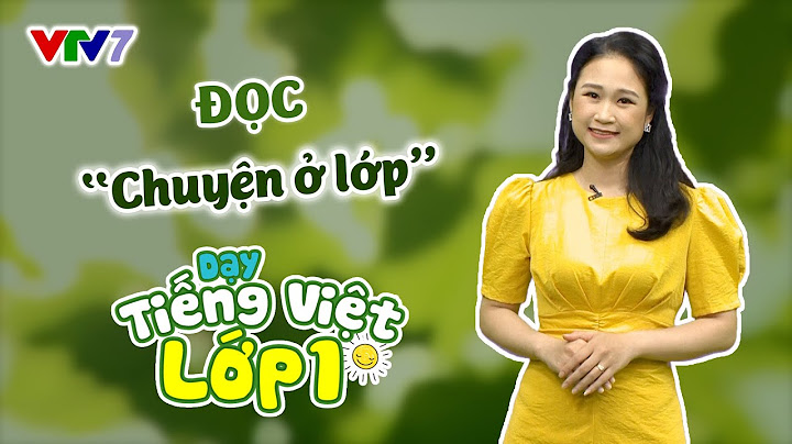 Bài tập đọc chuyện ở lớp giáo án lớp 1