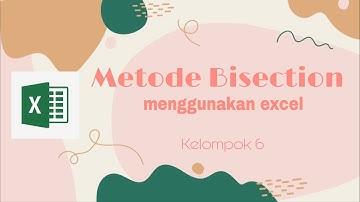 (85) 7.5.1 | f(x) = x^x - 10, metode bisection melalui Excel, akar persamaan non linear