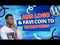 How to Add Logo & Favicon in WordPress (Beginner Guide 🔥)