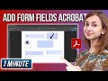 How to Add Form Fields in Adobe Acrobat