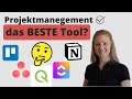 Die Top 5 Projektmanagement-Tools in 2022? [Trello, Asana, Quire, ClickUp, Notion]