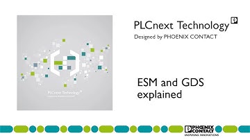 ESM and GDS explained | PLCnext Technology Basic Tutorials