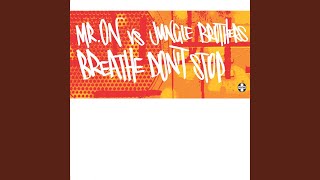 Breathe Don't Stop