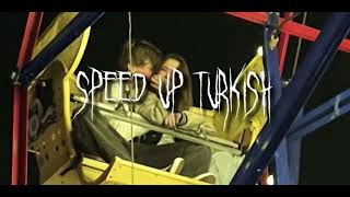 speed up Turkish sounds playlist Resimi