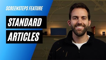 What Does a Standard Article Look Like in ScreenSteps? (5 Examples)