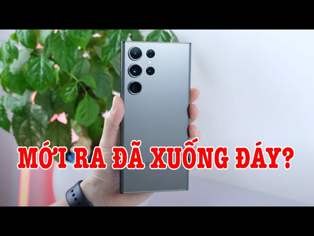 Tư vấn điện thoại Galaxy S23 Ultra mới ra giá đã xuống đáy?