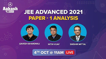JEE Advanced 2021 Question Paper Solutions with Answer Key | JEE Advanced Paper-1 | Aakash BYJU