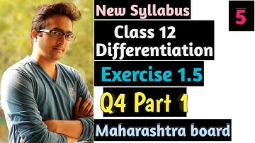 Class 12 Maharashtra board differentiation exercise 1.5| HSC new syllabus math 2 chapter 1