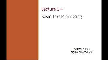 Lecture 1 – Basic Text Processing