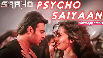 Psycho Saiyaan | Sahoo | Whatsapp Status | Psycho saiyaan Whatsapp status | Rajesh Paramanik