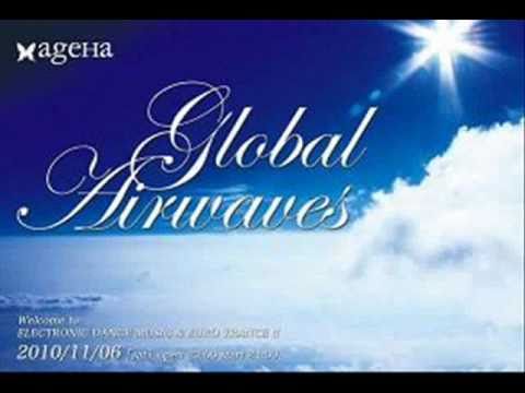 Global Airwaves @ ageHa 2010.11.06(Sat)