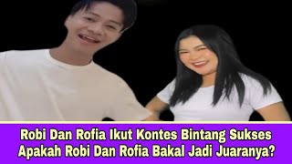 Robi and Rofia Join the Star Success Contest, Will Robi and Rofia Become the Winners??