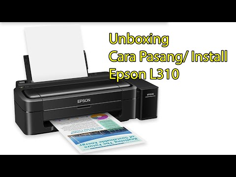 Unboxing & Cara Pasang/ Install Printer Epson L310