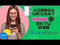 Cómo instalar un chat de WhatsApp en WordPress paso a paso | Tutorial en español 😎