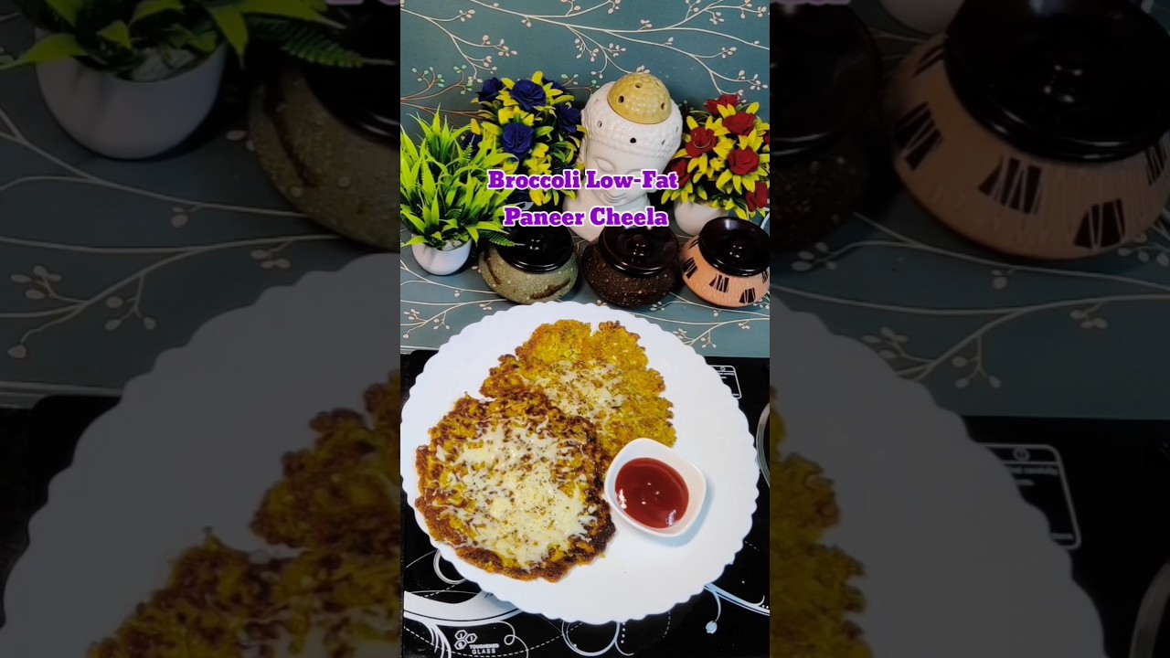 Broccoli Low-Fat Paneer Cheela 🌟