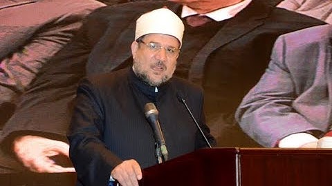 كلمة وزير الأوقاف أ.د/ محمد مختار جمعة في افتتاح المسابقة العالمية للقرآن الكريم السابعة والعشرين