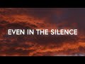 Novum Collective - Even In the Silence (Lyrics)