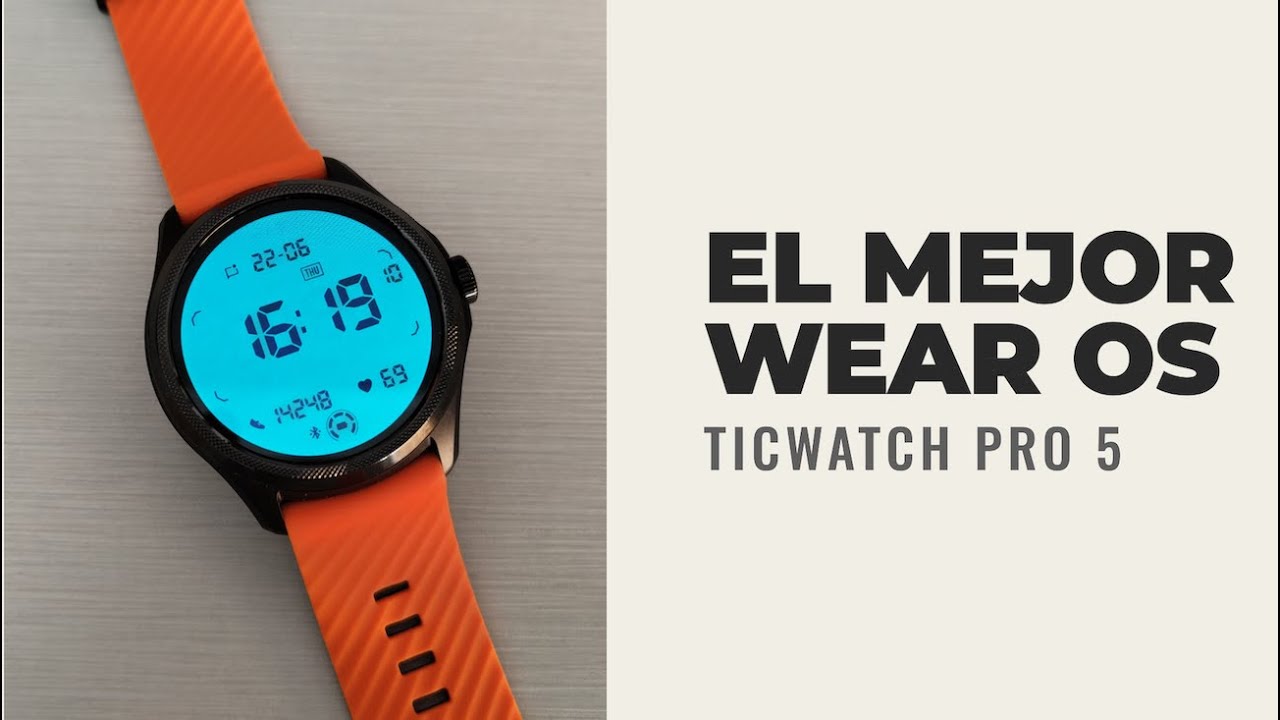🔥 TicWatch Pro 5 REVIEW en ESPAÑOL ⌚ El MEJOR reloj con WEAR OS tras DOS  MESES de USO 