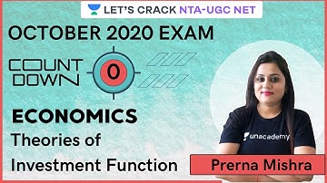 Theories of Investment Function | Economics | Target NTA-UGC NET 2020/2021 | Prerna Mishra