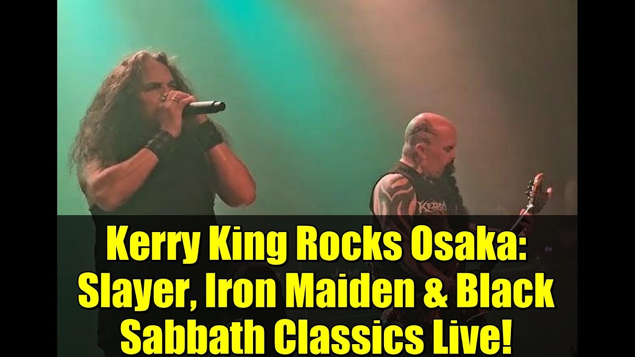 Kerry King Rocks Osaka: Slayer, Iron Maiden & Black Sabbath Classics Live!