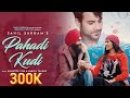 Pahadi Kudi - New Himachali Song 2024 - Sahil Sargam - Director Virk