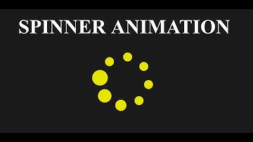 How to create a Spinner Animation using HTML & CSS