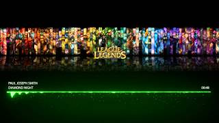 Paul Joseph Smith - Diamond Night
Used song in LCS 2013 EU Spring stream League of Legends.
If you like my videos, please subcribe.
Full playlist link: http://www.youtube.com/playlist?list=PL71p9GcXd3u7vm_KG2WqVel56AuNhFps1
Paul Joseph Smith - Diamond Night Paul Joseph Smith - Diamond Night