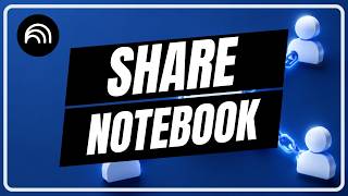 How to Share NotebookLM Notebook with Other People (Full Guide)