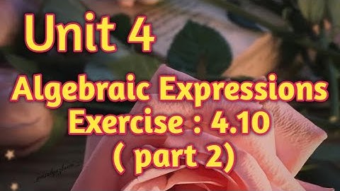 Unit :4||Algebraic Expressions|| Exercise:4.10 (Part 2)|| #algebra  Hindi and Urdu