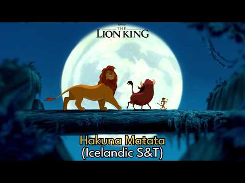The lion king - Hakuna Matata (Icelandic S\u0026T)