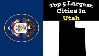 Top 5 Biggest Cities In Utah | Population & Metro | 1900-2020