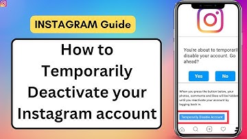 How to Temporarily Deactivate Instagram Account